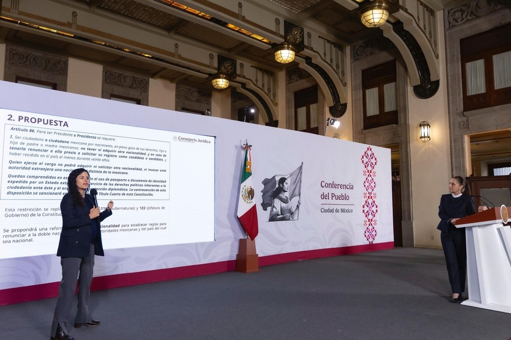 Presidenta Sheinbaum presenta iniciativa para garantizar Presidentes y Gobernadores sin binacionalidad